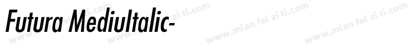 Futura MediuItalic字体转换